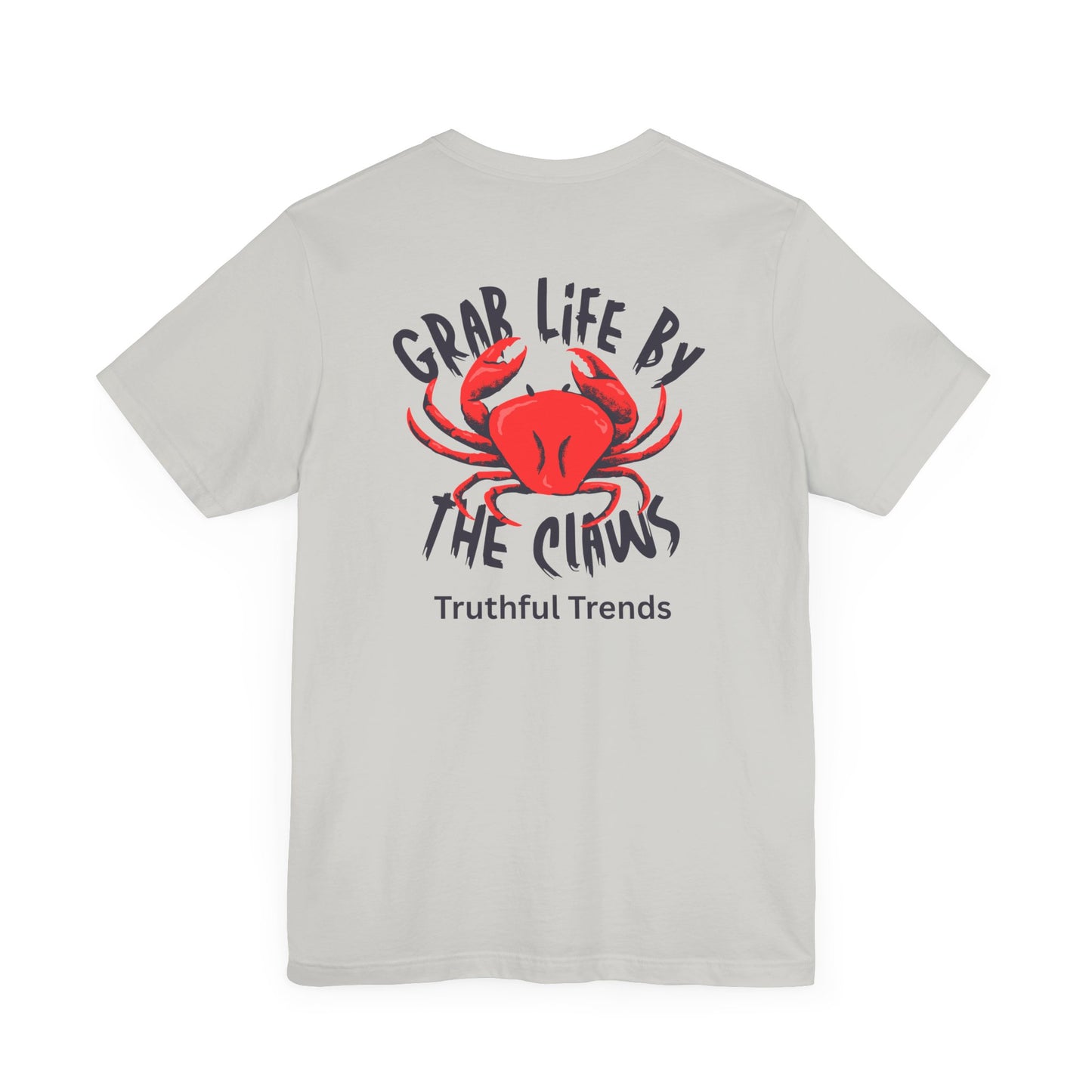 Red Grab Life by the Claws Crab Tee - Unisex Jersey Short Sleeve Tee, Funny T-Shirt, Beachwear, Gift for Ocean Lovers, Summer Fashion