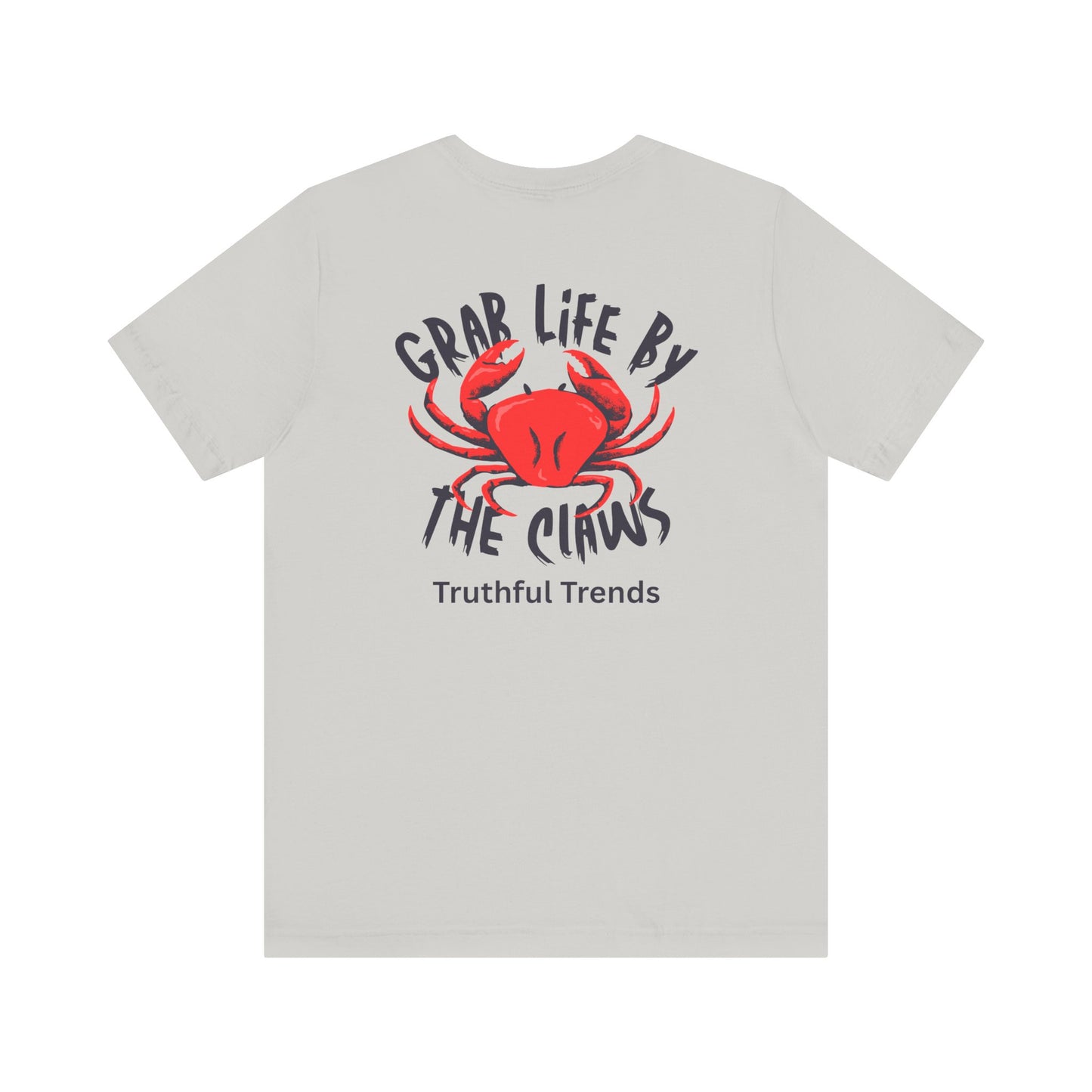 Red Grab Life by the Claws Crab Tee - Unisex Jersey Short Sleeve Tee, Funny T-Shirt, Beachwear, Gift for Ocean Lovers, Summer Fashion