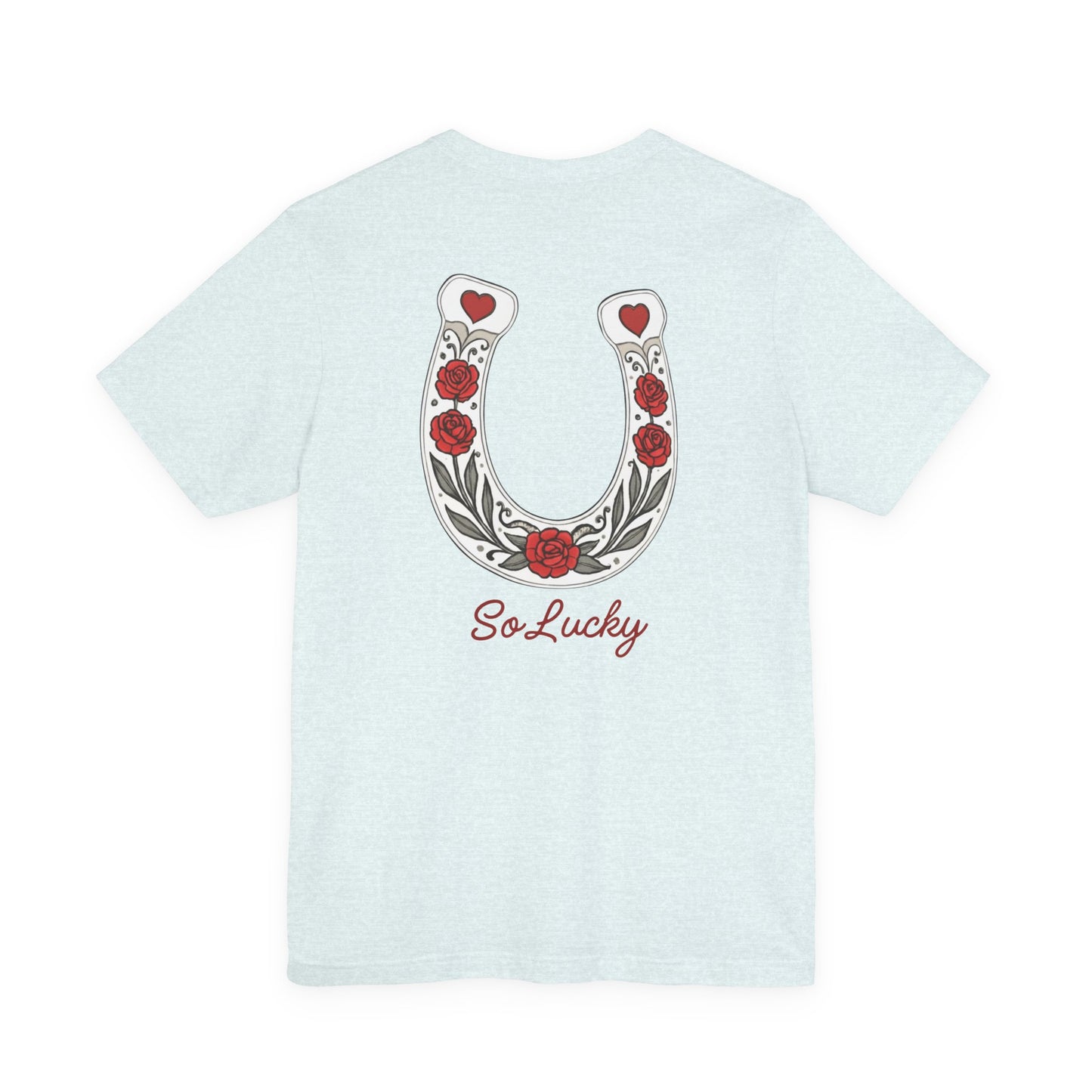 SO Lucky Horseshoe Tee — "So Lucky" Floral Graphic T-Shirt