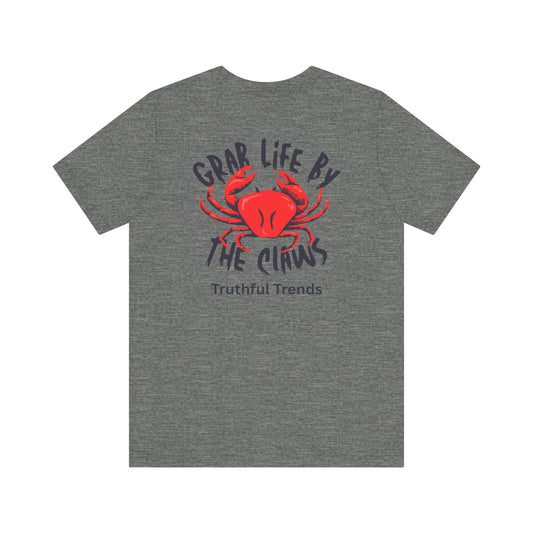 Red Grab Life by the Claws Crab Tee - Unisex Jersey Short Sleeve Tee, Funny T-Shirt, Beachwear, Gift for Ocean Lovers, Summer Fashion